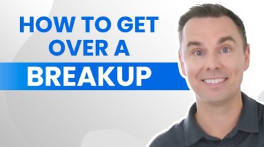 Motivation Mashup: 4 Big IDEAS That Will Help You Get Over a BREAKUP!
