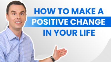 Motivation Mashup: How To Make a POSITIVE Change in Your LIFE!