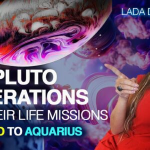 Pluto and the LIFE MISSION of the 7 GENERATIONS: Boomers, X, Xennials, Millennials, Z, Alpha, Beta.