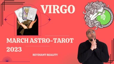VIRGO ♍️ March 2023 Astro-Tarot Reading |🤐CARDS TO CHEST RIGHT NOW? 🤐| #reydiantvirgo