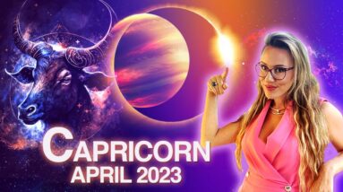 CAPRICORN April 2023. Powerful Solar Eclipse Kicks off Changes! Mercury Retrograde: LOVE 101!