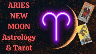 ♈️🌘🌑🌒♈️ ARIES NEW MOON ASTROLOGY & TAROT!  ♈️ 🌘🌑🌒♈️