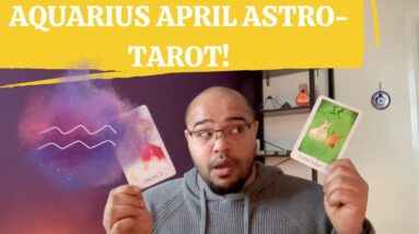 ♒️ AQUARIUS | NOT BY INSTINCT ALONE! | APRIL 2023 ASTRO-TAROT #reydiantaquarius