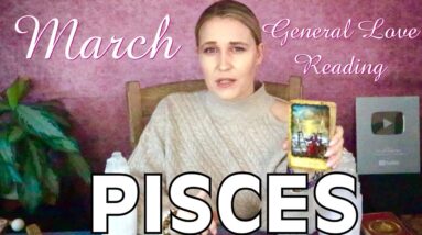 PISCES: “THEY’RE HAUNTED BY WHAT THEY COULD’VE HAD WITH YOU!!” Your March Love Tarot Reading