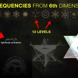 "Frequencies from 6th Dimension" LIGHT BODY Activation & SACRED GEOMETRY