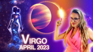 VIRGO April 2023 Horoscope. Powerful SOLAR Eclipse Kicks OFF Transformations! Mercury Retrograde!