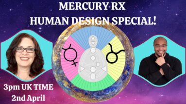 Mercury Retrograde in Taurus Human Design W/ Denise Mathew #humandesign #astrology #reydiantreality