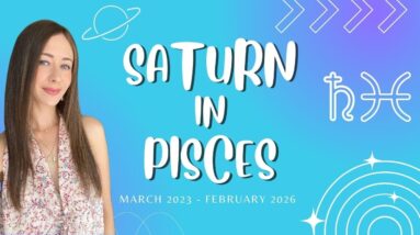 Saturn in Pisces 2023. Predictions!