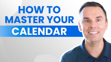 How to Master Your Calendar