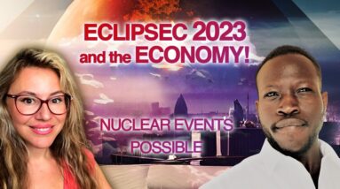 Eclipses 2023 and the World Economy. Financial Astrology Warnings! Nuclear Events Possibilities
