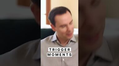 Trigger Moments