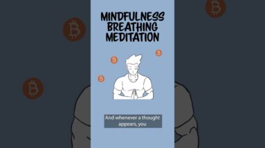 What Are The Benefits of Mindfulness Breathing Meditation?
