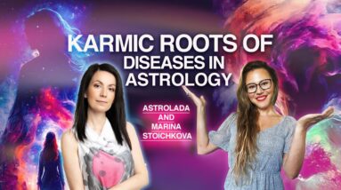 Karmic & Psychological Roots of Diseases! Astrology can Show You!