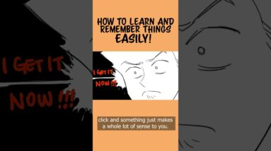 The Easy Way to Learn and Remember