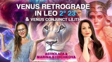 Venus Retrograde in Leo 2023: Opportunity to Expand and Push BEYOND your DREAMS! Shadow Integration!