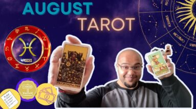 PISCES AUGUST TAROT♓️| LOVE, MONEY, PLANS, CAREER #reydiantpisces
