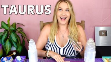 TAURUS: “THIS ABUNDANCE COMING IS BEYOND WHAT YOU IMAGINED TAURUS!!” Your POWERFUL Messages For July
