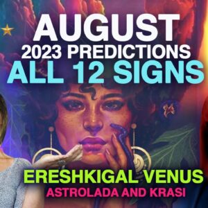SECRETS: 3 Invisible Planets! August 2023 Predictions with Babylonian Astrology. All 12 Signs!