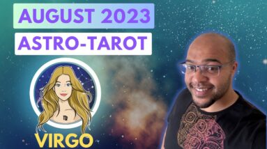 VIRGO AUGUST 2023 ♍️  ASTRO-TAROT | #reydiantreality