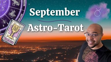 TAURUS SEPTEMBER Astro-Tarot ♉️ | TAKING CARE OF YOU?! | #reydianttaurus