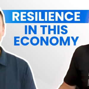 Resilience In This Economy