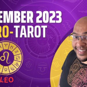 LEO NOVEMBER ASTRO-TAROT ♌️  “A month of OPPOSITIONS and REALISATISONS Leo”