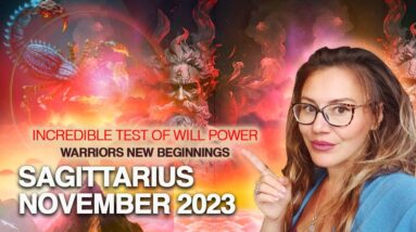 SAGITTARIUS November 2023. INTENSE 2 YEAR Cycle Begins! BIG POWER for an Inner Transformation!