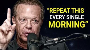 MANIFEST THIS Every Morning for 10X SUCCESS | Dr Joe Dispenza