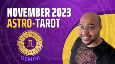 GEMINI NOVEMBER ASTRO-TAROT ♊️ "A month of OPPOSITIONS and REALISATISONS Gemini"