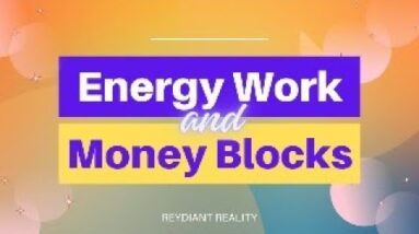 Energy Work & Money Blocks! NEW YEAR, NEW FREQUENCY INTRO