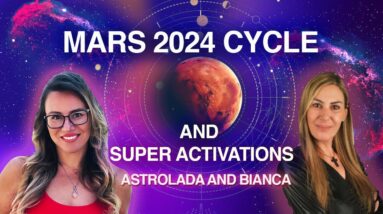 Mars 2024 Cycle & Super Activations -  2024 Is More Violent Than Normal!