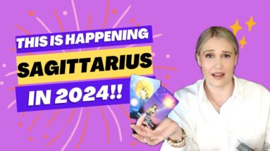 SAGITTARIUS: “I CAN TELL YOU THIS MUCH SAG!! 2024 IS WHEN THIS WILL FINALLY HAPPEN FOR YOU!!”