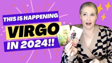 VIRGO: “I’M CALLING IT NOW VIRGO!! YOU’RE MEETING YOUR SOULMATE IN 2024!!”
