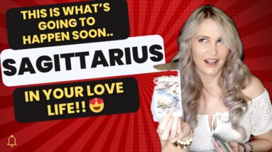 SAGITTARIUS: “SOMEONE HAS SOMETHING SHOCKING TO TELL YOU SOON SAGITTARIUS!!”