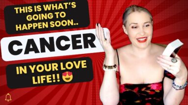 CANCER: “OMG!! THEY’RE ABOUT TO MAKE A SERIOUS MOVE TOWARDS YOU CANCER!!” January 15th - 31st