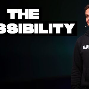 The Possibility (From GrowthDay LA!)