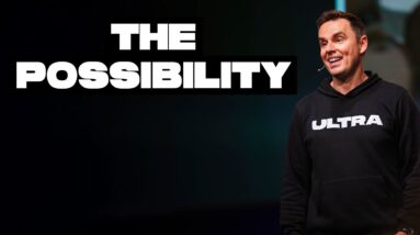 The Possibility (From GrowthDay LA!)
