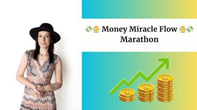 💸🧚‍♀️ Money Miracle Flow Marathon Full Session 🧚‍♀️💸