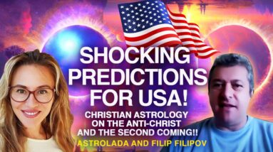Shocking Predictions for USA! Christian Astrology on the Anti-CHRIST and the SECOND Coming of CHRIST
