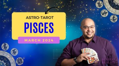 PISCES March Astro-Tarot ♓️ #reydiantpisces #piscestarot