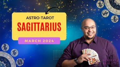 SAGITTARIUS March Astro-Tarot ♐️ #sagittariustarot