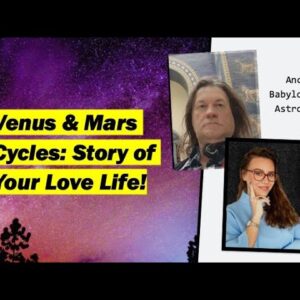 ASTONISHING! Venus-Mars Astro Cycles and Myths in Babylon and Greece. How to see this in a Chart!