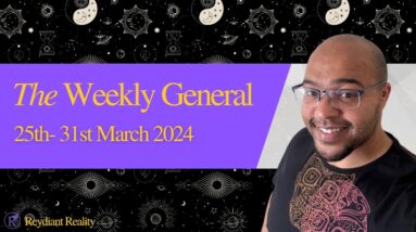 The Weekly General Tarot - 🌟🗞📰 A UNIVERSAL WINDOW OPENS! 📰🗞🌟  #reydiantgeneral