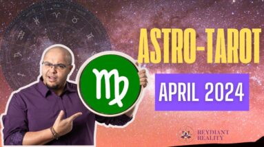 VIRGO April Astro-Tarot ♍️  #reydiantvirgo #virgotarot