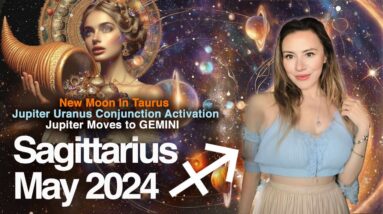 SAGITTARIUS May 2024. Your Relationship Good Karma Unlocks! You Start Attracting the Right People!