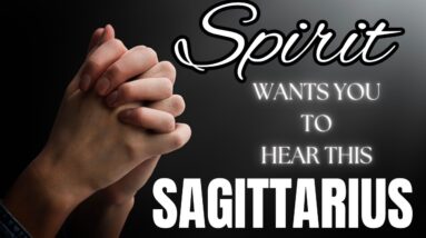 SAGITTARIUS: “A LIFE-CHANGING MOMENT IS ABOUT TO GIVE YOU YOUR GREATEST BLESSING YET SAGITTARIUS!!”