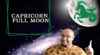 🌙♑️ CAPRICORN FULL MOON! ♑️🌙 - Lunar La Cuna! #reydiantreality #reydiantnation