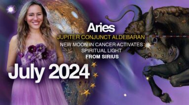 ARIES Horoscope July 2024.