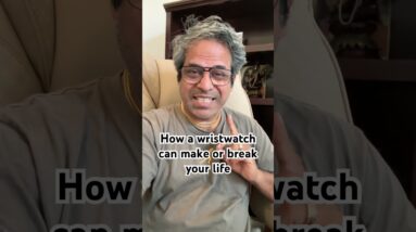 How a wristwatch can make or break your life