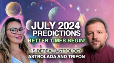 BETTER Part of the Year Begins! Venus Rising! July 2024 Sidereal Astrology